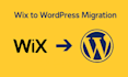do wix to wordpress migration professionally