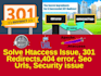 solve htaccess issue, 301 redirect, seo urls, increase security