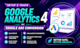 setup google analytics 4, ga4 ecommerce tracking, ads conversion tracking by GTM