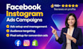 setup and manage facebook ads campaign, fb ads manager, instagram ads, meta ads