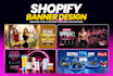 design a professional shopify banner for your store