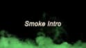 create a smoke intro video