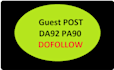 create a da92 pa90 dofollow permanent guest post