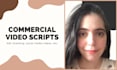 write a commercial video script