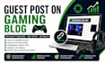 write and publish a guest post on a gaming and sports blog