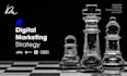 create your winning digital marketing strategy