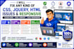 fix css issues,jquery issues ,html issues and responsive
