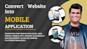 convert your website into android and ios mobile application