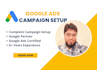 set up profitable google ads campaigns with best results