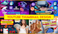 do stylish youtube thumbnail design
