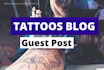 publish high quality SEO guest post with dofollow backlink on tattoos website