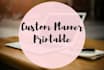 create a customized printable planner to suit your needs