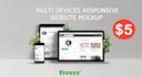 make 100 multi devices responsive website mockup or logo mockup in 6 h
