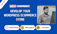 build your wordpress woocommerce website or ecommerce store