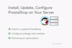 install, update, configure prestashop on your server