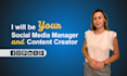 be your social media manager and content creator