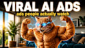 create viral ai video ads for your brand and product