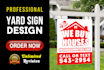 design professional yard sign