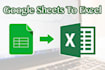 convert your google sheets file to excel