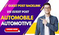 publish automobile automotive article with UK guest post backlink for SEO