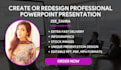 create and design professional powerpoint ppt presentation