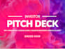 design a winning investor pitch deck that secures funding