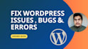 fix your wordpress website issues and errors