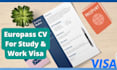 make a professional europasscv for study and work visas