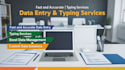 do professional data entry and typing services at low price