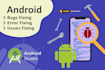 fix your android app bugs and issues