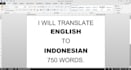 translate english to indonesian 750 words