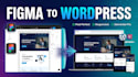 convert figma design to wordpress elementor website