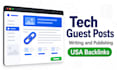 write and publish USA tech blog guest posts with backlinks