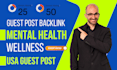 publish mental health and wellness article on USA sites with guest post backlink