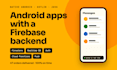 develop your android app with firebase