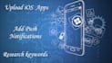 upload android or ios app, do aso and add push notifications