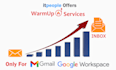warmup your SMTP server for inbox to gmail or workspace