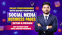 setup social media page and accounts create, facebook business page, x, linkedin