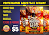 create basketball, baseball soccerball flyer in 15hrs