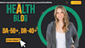 do guest post in da 50 health blog