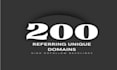 200 dofollow backlinks from referring unique domains for SEO