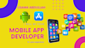 do android development and will be your mobile app developer