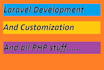 do new develop and customization in laravel