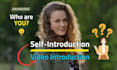create an introduction video or interview presentation of you