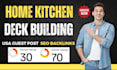 publish home kitchen deck building article through USA guest post backlink