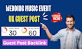publish wedding music event article on UK sites with guest post backlink