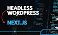 build headless wordpress website using nextjs