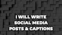 write social media posts and captions