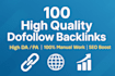create 100 high authority dofollow backlinks with high da pa