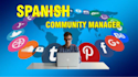 your community manager in spanish